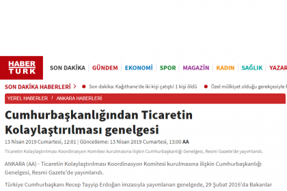 TURKTRADE’in de asli üye olarak yer aldığı “Ticaretin Kolaylaştırılması Koordinasyon Komitesi” Cumhurbaşkanlığı Genelgesi ile yeniden oluşturuldu.