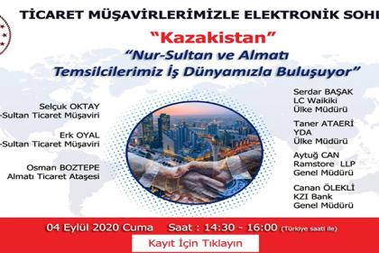 Ticaret Müşavirlerimizle Elektronik Sohbetler-Kazakistan