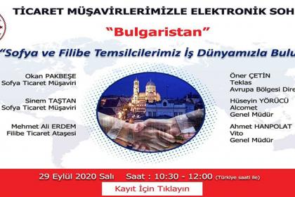 Ticaret Müşavirlerimizle Elektronik Sohbetler-Bulgaristan