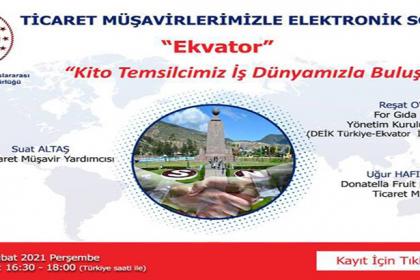 Ticaret Müşavirlerimizle Elektronik Sohbetler-Ekvator