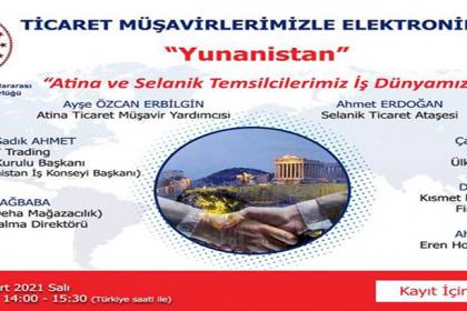 Ticaret Müşavirlerimizle Elektronik Sohbetler-Yunanistan