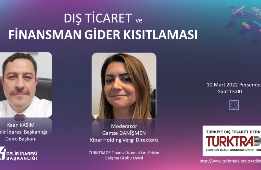 Dış Ticaret ve Finansman Gider Kısıtlaması