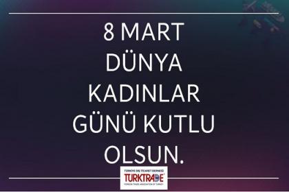 8 Mart Dünya Kadınlar Günü