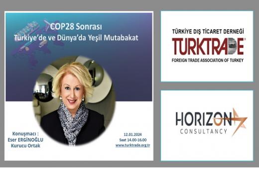 COP28 SONRASI TÜRKİYE' DE VE DÜNYADA YEŞİL MUTABAKAT WEBİNARI