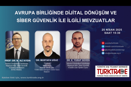 SİBER GÜVENLİK İLE İLGİLİ MEVZUATLAR 