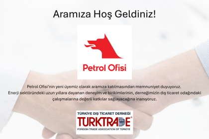 YENİ ÜYEMİZ PETROL OFİSİ ARAMIZA HOŞ GELDİNİZ!